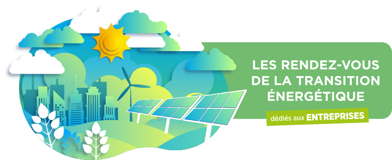 Illustration Rendez-vous de la transition énergétique dédiés aux entreprises